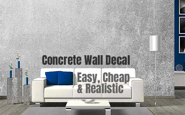 Peel and Stick Concrete Wall Decal for Realistic Cement-Look Wall in Living Room (for Cheap)